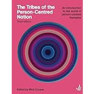 The Tribes of the Person-Centred Nation, Third Edition