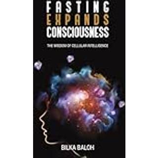 Fasting Expands Consciousness