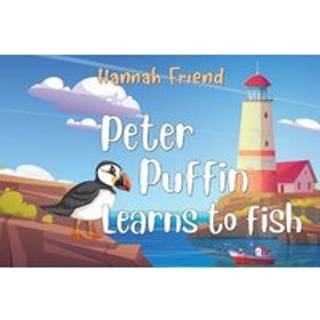Peter Puffin Learns to Fish