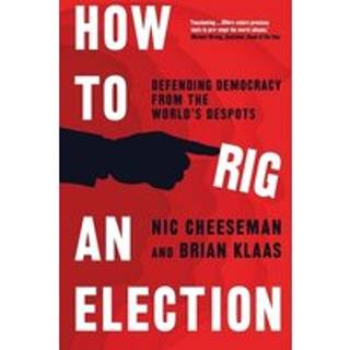 How to Rig an Election