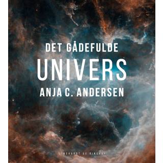 Anja C. Andersen - Det gådefulde univers