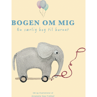 Bogen om mig af Annemette Voss Fridthjof |