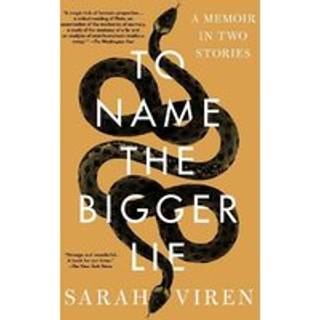 To Name the Bigger Lie