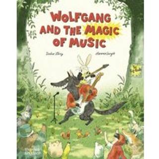 Wolfgang and the Magic of Music