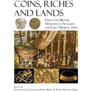 Coins, Riches, and Lands