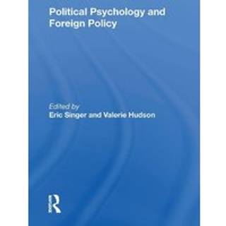 Political Psychology And Foreign Policy