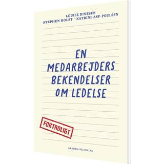 En medarbejders bekendelser om ledelse