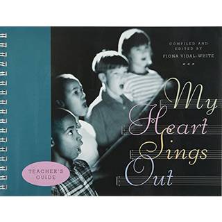 My Heart Sings Out Teacher's Edition