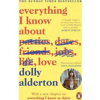 Everything I Know About Love