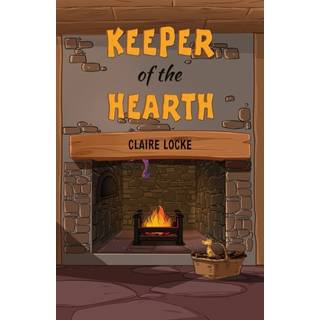 Keeper of the Hearth