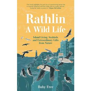 Rathlin, A Wild Life