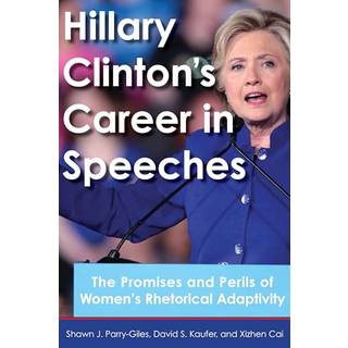 Hillary Clinton's Career in Speeches