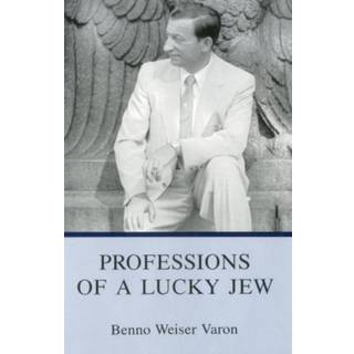 Professions Of A Lucky Jew