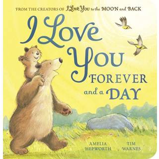 I Love You Forever and a Day