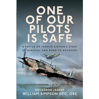 One of Our Pilots is Safe