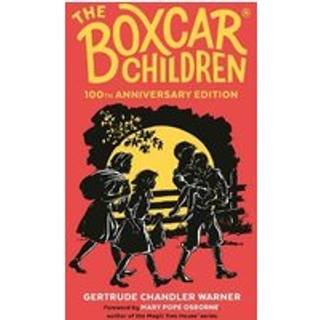 The Boxcar Children 100th Anniversary Edition