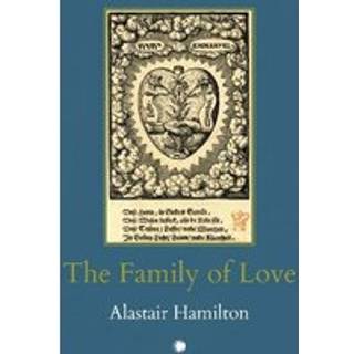 The Family of Love 1540-1660