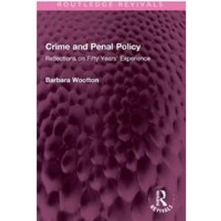 Crime and Penal Policy