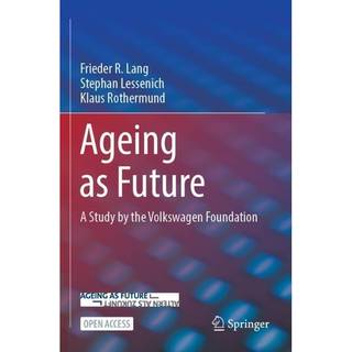 Ageing as Future
