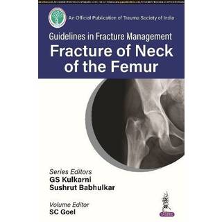 Guidelines in Fracture Management