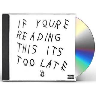 Drake - If YouRe Reading This ItS Too Late