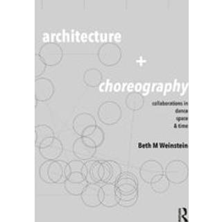 Architecture and Choreography