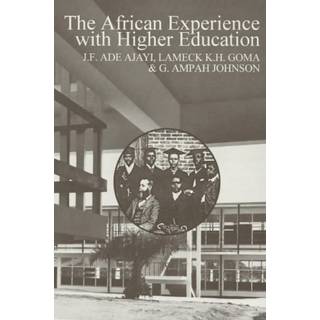 The African Experience with Higher Education