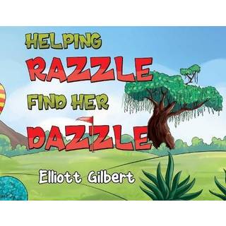Helping Razzle Find Her Dazzle