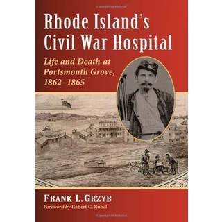 Rhode Island's Civil War Hospital