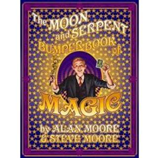 The Moon and Serpent Bumper Book of Magic