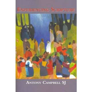 Experiencing Scripture