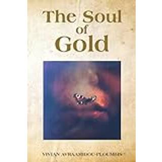 The Soul of Gold