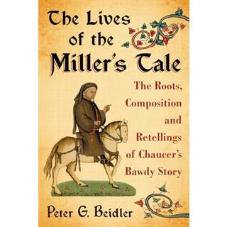 The Lives of the Miller's Tale