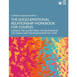 The Socio-Emotional Relationship Workbook for Couples