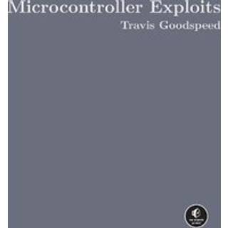 Microcontroller Exploits