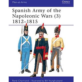 Spanish Army of the Napoleonic Wars (3)
