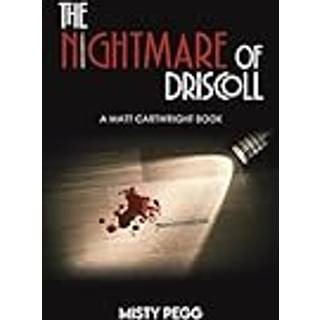 The Nightmare of Driscoll