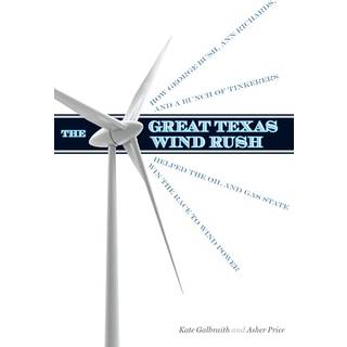 The Great Texas Wind Rush