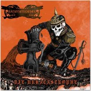 Kanonenfieber - Die Urkatastrophe