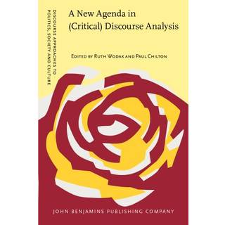 A New Agenda in (Critical) Discourse Analysis