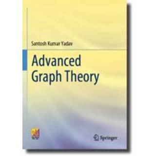Advanced Graph Theory