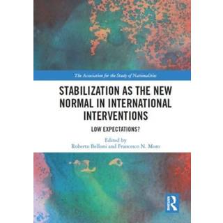 Stabilization as the New Normal in International Interventions