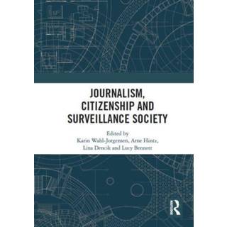 Journalism, Citizenship and Surveillance Society