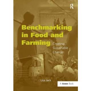 Benchmarking in Food and Farming