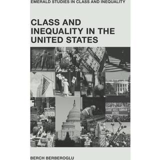 Class and Inequality in the United States