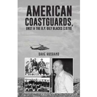 American Coastguards, UNST & The B.P. Oily Blacks (1978)