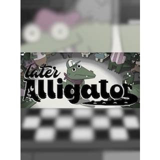 Later Alligator - Steam - Key GLOBAL