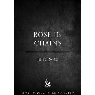 Rose in Chains