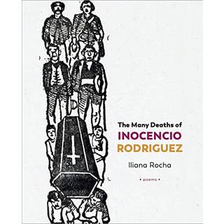 The Many Deaths of Inocencio Rodriguez
