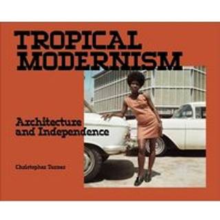 Tropical Modernism